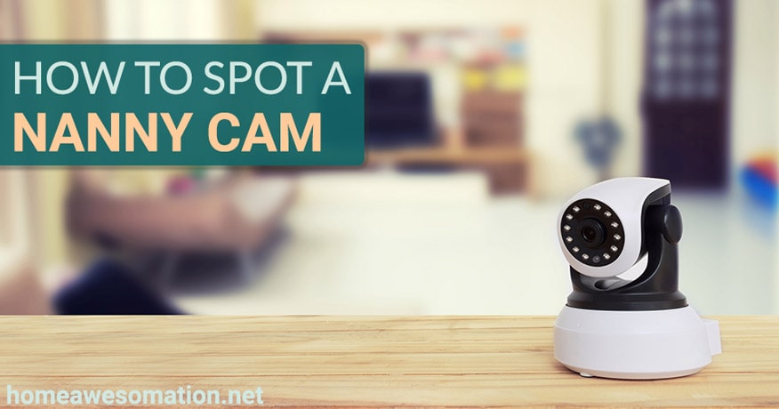 how to spot a nanny cam